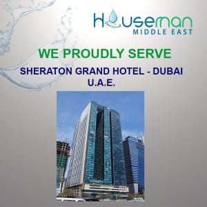 Proud to serve Sheraton grand hotel dubai